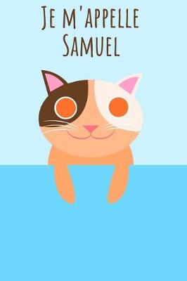 Book cover for Je m'appelle Samuel