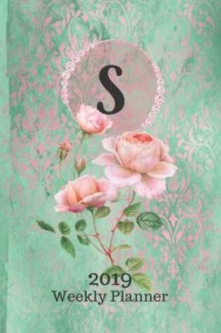 Cover of Letter S Personalized 2019 Plan on It Weekly Planner
