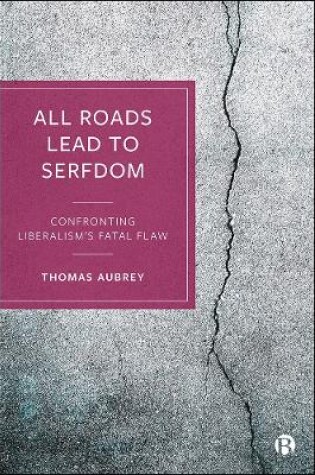 Cover of All Roads Lead to Serfdom