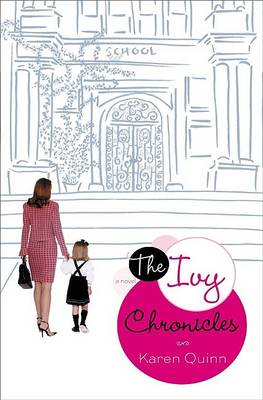 Book cover for The Ivy Chronicles
