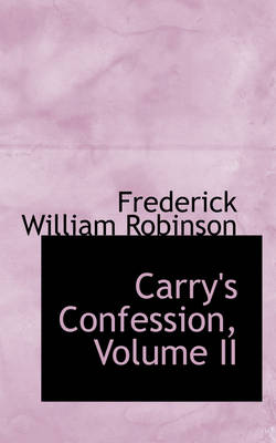 Book cover for Carry's Confession, Volume II