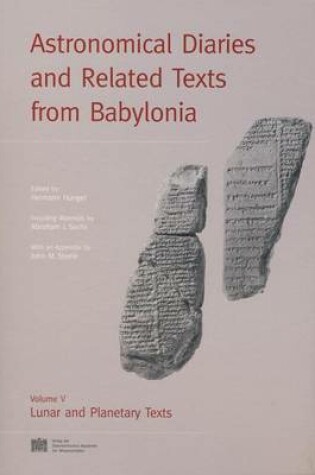 Cover of Astronomical Diaries and Related Texts from Babylonia