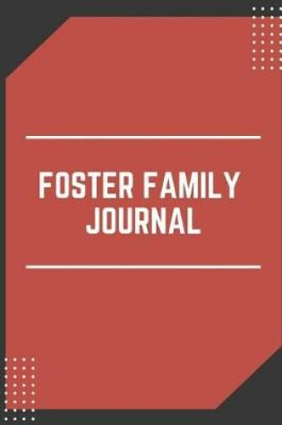 Cover of Foster Family Journal