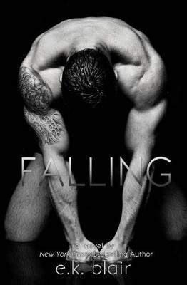 Falling by E K Blair
