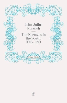 Cover of The Normans in the South, 1016-1130