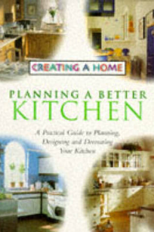 Cover of Planning a Better Kitchen