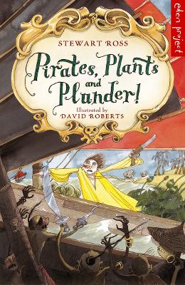 Book cover for Pirates, Plants And Plunder!