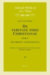 Book cover for J.L. Vives: De veritate fidei Christianae, Book IV
