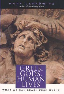 Book cover for Greek Gods, Human Lives