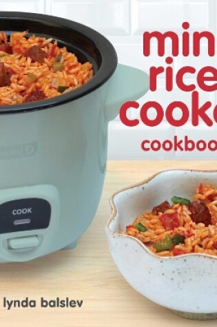 Cover of Mini Rice Cooker Cookbook