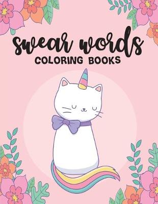 Cover of Swear Word Coloring Book