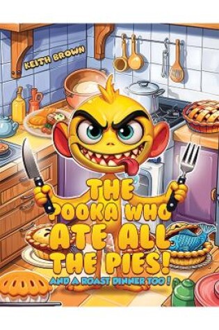 Cover of The Pooka Who Ate all the Pies!