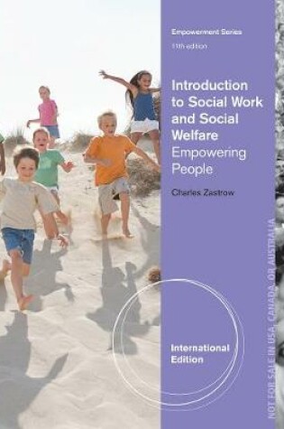 Cover of Introduction to Social Work and Social Welfare: Empowering People, International Edition