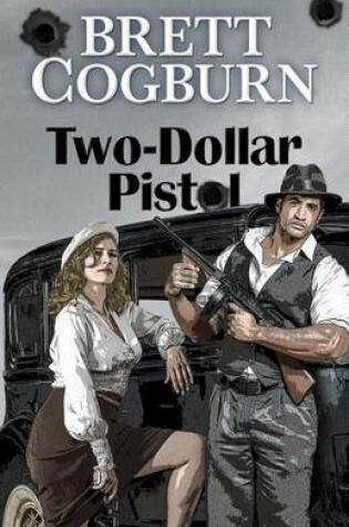 Cover of Two-Dollar Pistol