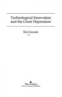 Book cover for Technological Innovation And The Great Depression