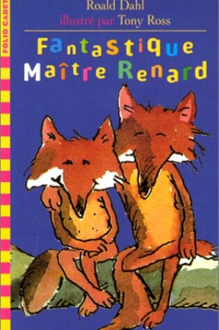 Cover of Fantastique Maitre Renard