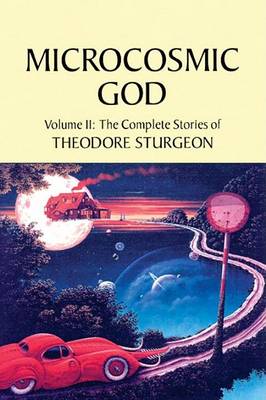 Cover of The Complete Stories of Theodore Sturgeon