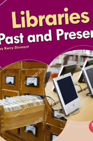 Cover of Libraries Past and Present