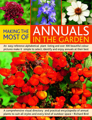 Book cover for Making the Most of Annuals in the Garden