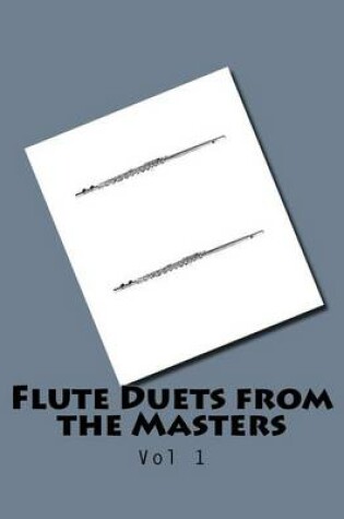 Cover of Flute Duets from the Masters