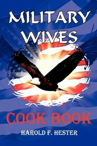 Cover of Military Wives Cook Book