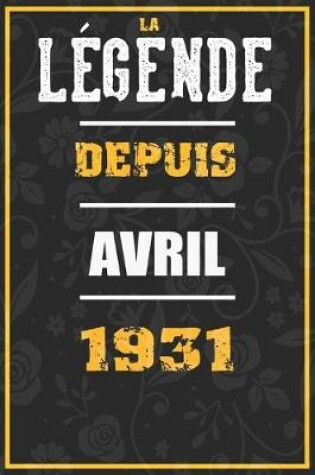 Cover of La Legende Depuis AVRIL 1931