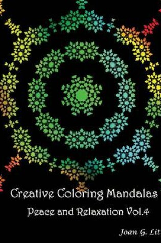 Cover of Creative coloring mandalas Peace and Relaxation Vol.4