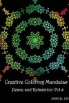 Book cover for Creative coloring mandalas Peace and Relaxation Vol.4