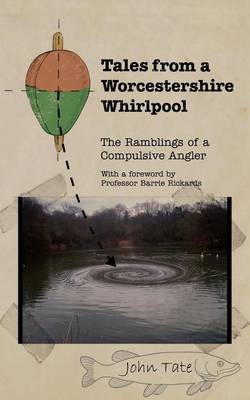 Book cover for Tales from a Worcestershire Whirlpool