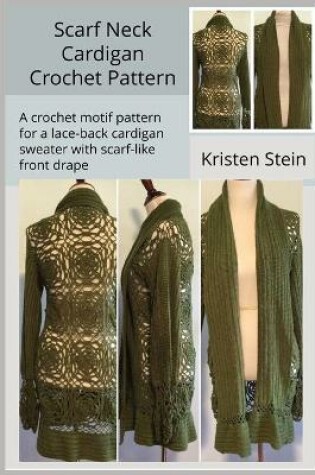 Cover of Scarf Neck Cardigan Crochet Pattern