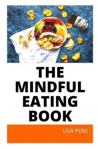 Cover of The Mindful Eating Book