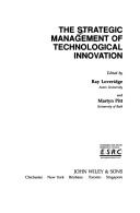 Book cover for The Strategic Management of Technological Innovation