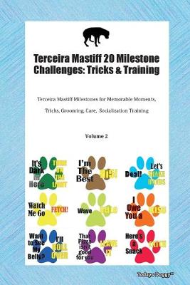 Book cover for Terceira Mastiff 20 Milestone Challenges