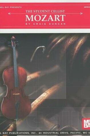 Cover of The Student Cellist: Mozart