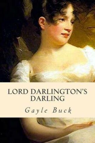 Cover of Lord Darlington's Darling