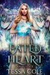 Book cover for Fated Heart
