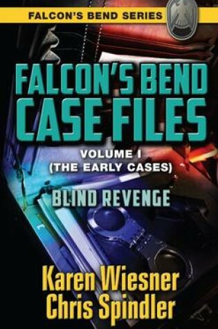 Cover of Blind Revenge (Falcon's Bend Series)