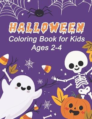 Book cover for Halloween Coloring Book for Kids Ages 2-4