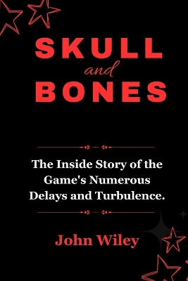 Book cover for Skull and Bones