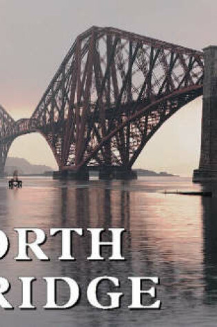 Cover of The Forth Bridge