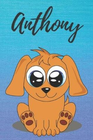 Cover of Anthony dog coloring book / notebook / journal / diary