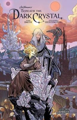 Cover of Jim Henson's Beneath the Dark Crystal Vol. 3