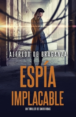 Book cover for Espía Implacable