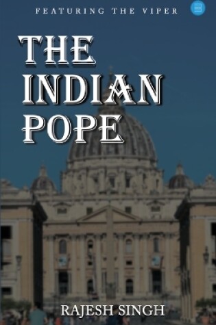 Cover of The Indian Pope