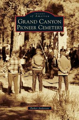 Book cover for Grand Canyon Pioneer Cemetery