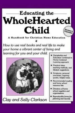 Cover of Educating the Wholehearted Child