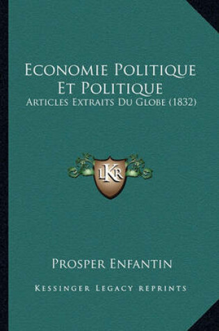 Cover of Economie Politique Et Politique