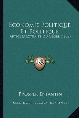 Book cover for Economie Politique Et Politique