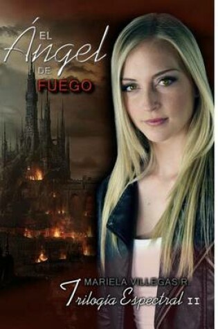 Cover of "El Angel de Fuego"