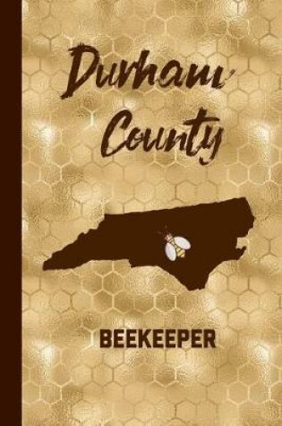 Cover of Durham County Beekeeper